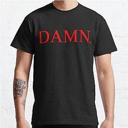 DAMN. Classic T-Shirt