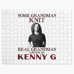 Some Grandmas Knit Real Grandmothers Listen to Kenny G Jigsaw Puzzle