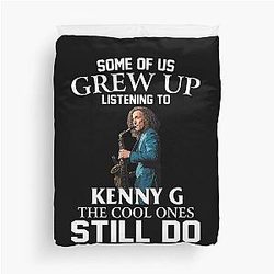 Some of us grew up listening to Kenny G. The cool ones still do duvet cover