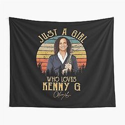 Just A Girl Who Loves Kenny G Tapestry