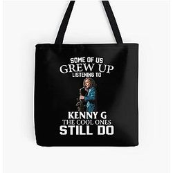 Some of Us Grew Up Listening to Kenny G The Cool Ones Still Do All Over Print Tote Bag