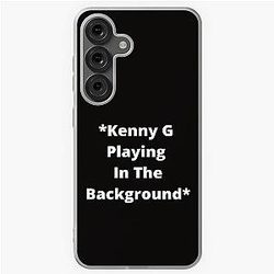 Kenny G Playing In The Background Samsung Galaxy Soft Case