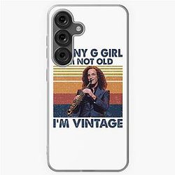 Retro Kenny G Girl I'm Not Old I'm Vintage Samsung Galaxy Soft Case