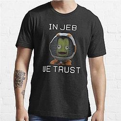 In Jeb We Trust - Kerbal Space Program T-Shirt