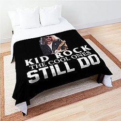 Some us grew up listening to Kid Rock The cool ones still do