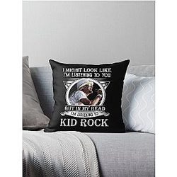 I Might Look Like I'm Listening Kid Rock Throw Pillow