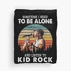 Sometimes I Need to Be Alone and Listen to Kid Rock Vintage Duvet Cover