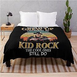 Some of Us Grew Up Listening to Kid Rock, the Cool Ones Still Do, Vintage Throw Blanket