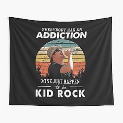 Everybody Has an Addiction Mine is Kid Rock Vintage Tapestry
