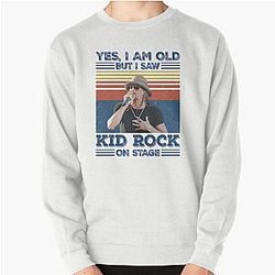 Retro I'm Old Kid Rock Pullover Sweatshirt