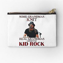 Some Grandmas Knit, Listen to Kid Rock Zipper Pouch