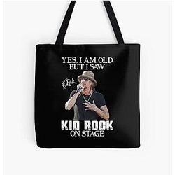 Yes I'm Old but I Saw Kid Rock on Stage Tote Bag