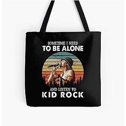 Sometimes I Need To Be Alone To Listen Kid Rock Vintage Over Print Tote Bag