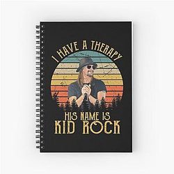 I Have a Therapy Kid Rock Notebook