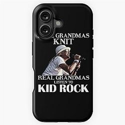 Some Grandmas Knit Grandmas Listen to Kid Rock iPhone Tough Case