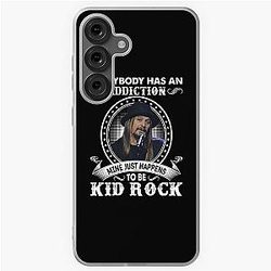 Everybody Has an Addiction Mine Just Happens to Be a Kid Rock Classic Samsung Galaxy Soft Case
