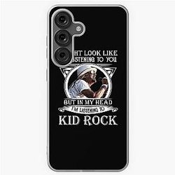 I Might Look Like I'm Listening to Kid Rock Samsung Galaxy Case