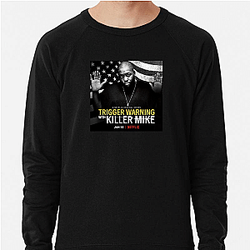 Killer Mike is a prominent political activist Killer Mike Sweatshirts