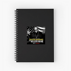 Killer Mike is a prominent political activist Killer Mike Notebook