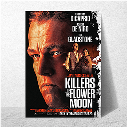 Killers of the Flower Moon The Osage Nation Story Killers Of The Flower Moon Posters