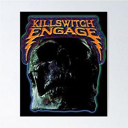 Killswitch Engage Poster