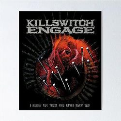 Killswitch Engage Poster