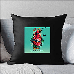 Kill The Noise Beyond The Deck Kill The Noise Pillows Cover