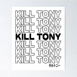 Kill Tony Merch  Poster