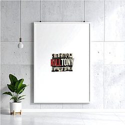 Kill Tony – From Bucket to Spotlight KILL TONY Posters