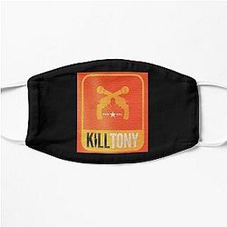 Kill Tony    Flat Mask