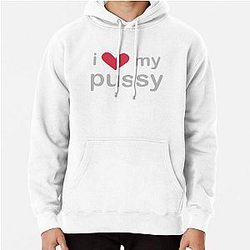 I love my pussy Kim Petras shirt Pullover Hoodie