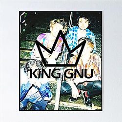 King Gnu Poster