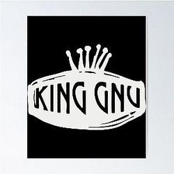 King Gnu Poster
