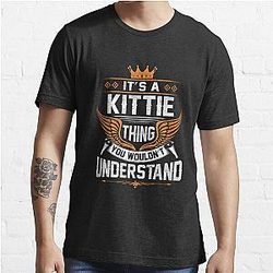 Kittie Name T Shirt - Kittie Things Name Gift Item Tee Essential T-Shirt