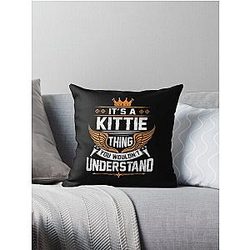 Kittie Name T Shirt - Kittie Things Name Gift Item Tee Throw Pillow