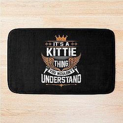Kittie Name T Shirt - Kittie Things Name Gift Item Tee Bath Mat