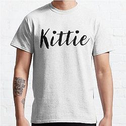 Kittie - Cute Girl Names For Wife Daughter Classic T-Shirt