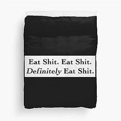 Knives Out - Eat Shit Duvet Cover