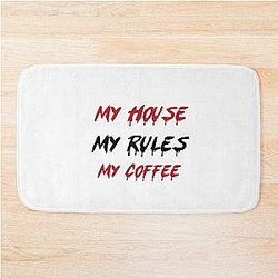 Knives Out My House My Rules Coffee Bath Mat