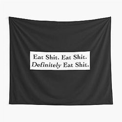 Knives Out - Eat Shit Tapestry