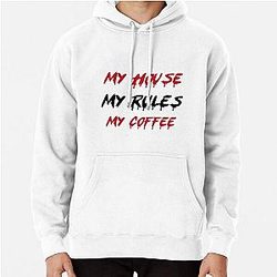 Knives Out My House My Rules Coffee Pullover Hoodie