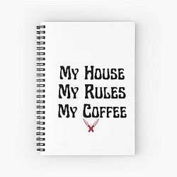 Knives Out My House My Rules Coffee Spiral Notebook
