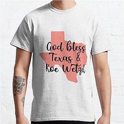 God Bless Texas _amp_ Koe Wetzel    Classic T-Shirt