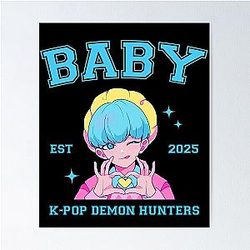 Baby Saja Boys K-pop Demostration Hunters Poster