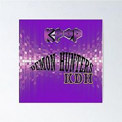 Kpop Demon Hunters - KDH - Poster