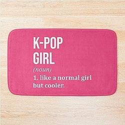 KPop Girl Definition KPop for Women Bath Mat