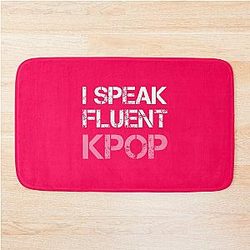 I SPEAK FLUENT KPOP - Pink Bath Mat