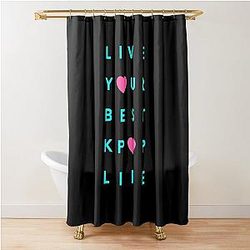 Live your best kpop life - Teal Shower Curtain