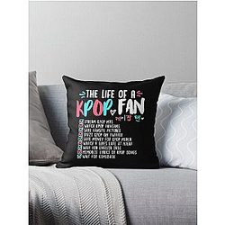 The Life of a Kpop Fan Throw Pillow