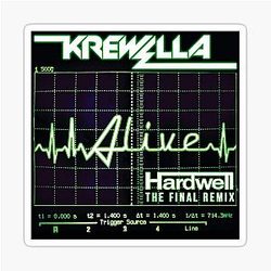 Krewella, Hardwell - Alive (The Final Remix) Sticker